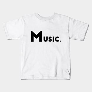 Music. Kids T-Shirt